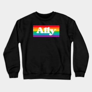 Gay Ally LGBTQ Pride Month Crewneck Sweatshirt